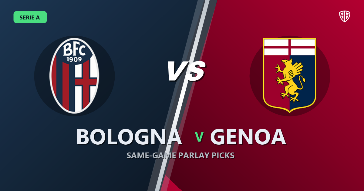 Bologna vs Genoa Prediction & Same Game Parlay picks Top SGP: Smart Betting Angles
