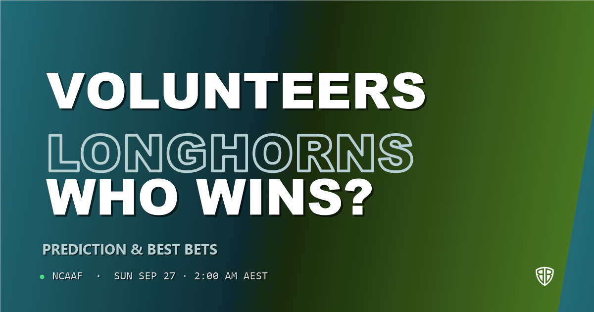 Tennessee Volunteers vs Texas Longhorns Prediction & Picks: Full Match Breakdown & Bets