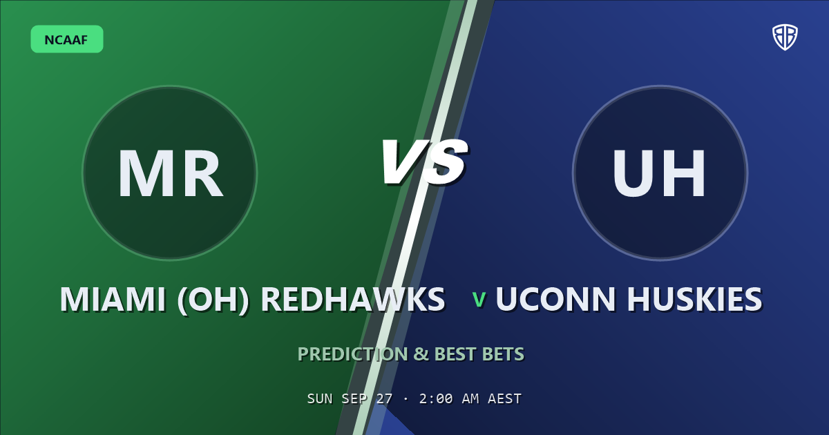 Miami (OH) RedHawks vs UConn Huskies Prediction & Picks: High-Value Opportunity