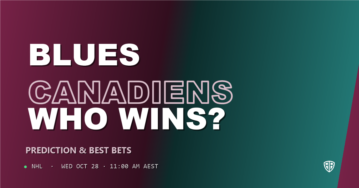 St Louis Blues vs Montreal Canadiens Prediction & Picks, October 27, 2026