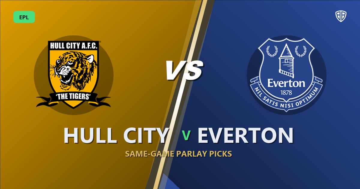 Hull City vs Everton Prediction & Same Game Parlay picks Top SGP: Analytics Breakdown
