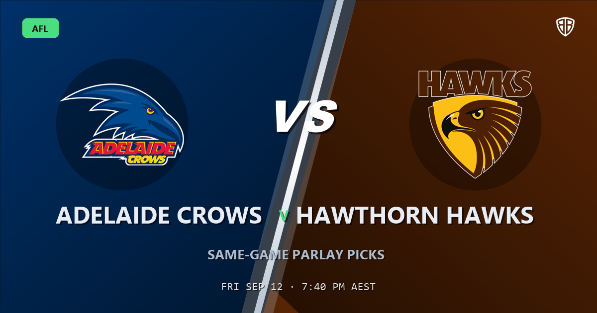 AFL news: Adelaide Crows vs Hawthorn Hawks Prediction & Same Game Multi picks Key Insights: Analytics Breakdown