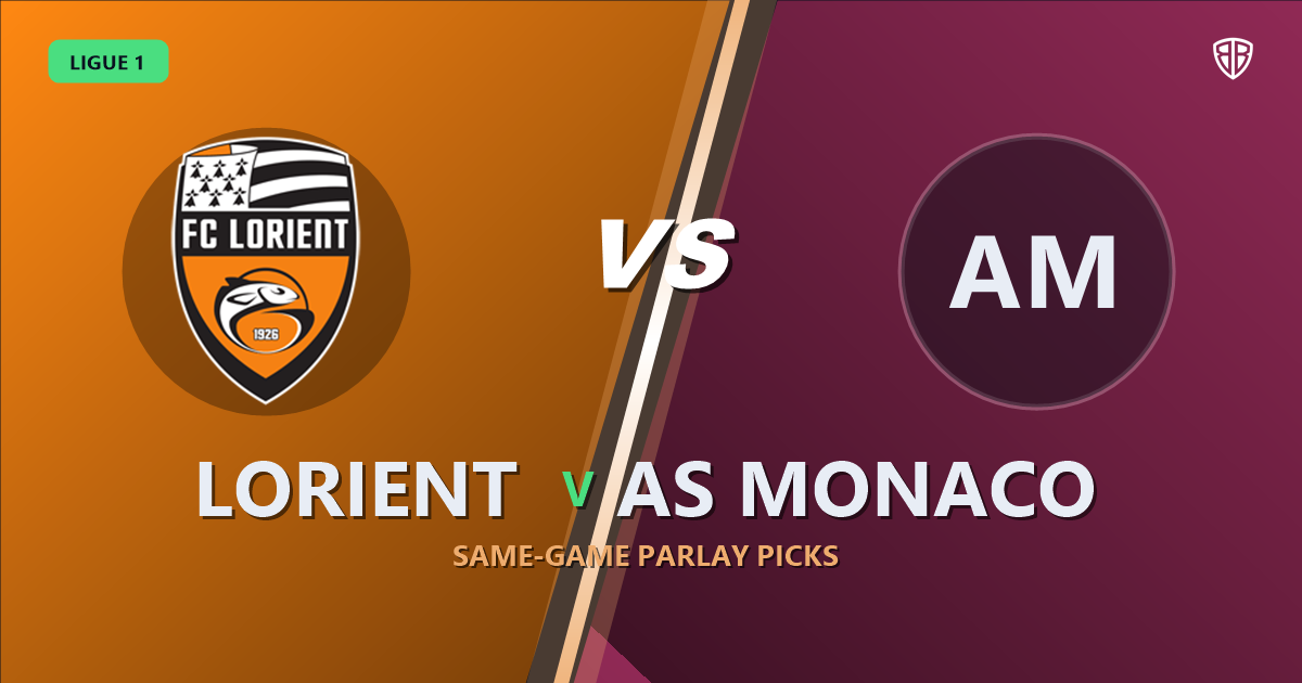 Lorient vs AS Monaco Prediction & Same Game Parlay picks Value Parlay: High-Value Opportunity