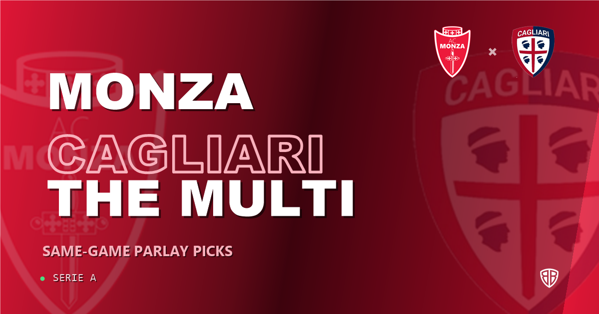 Monza vs Cagliari Prediction & Same Game Parlay picks Value Parlay: Analytics Breakdown