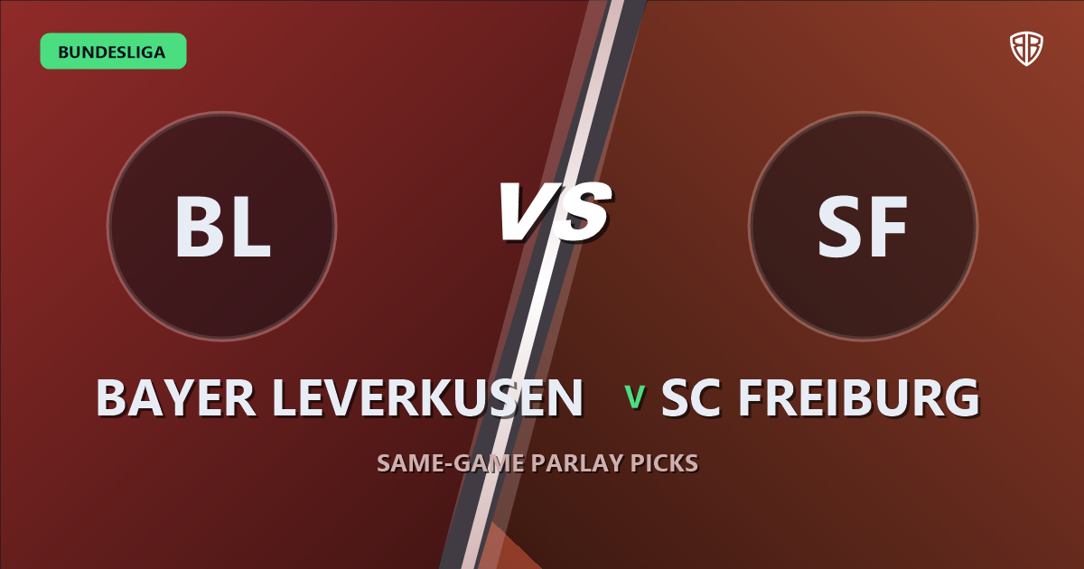 Bayer Leverkusen vs SC Freiburg Prediction & Same Game Parlay picks Top SGP: Analytics Breakdown