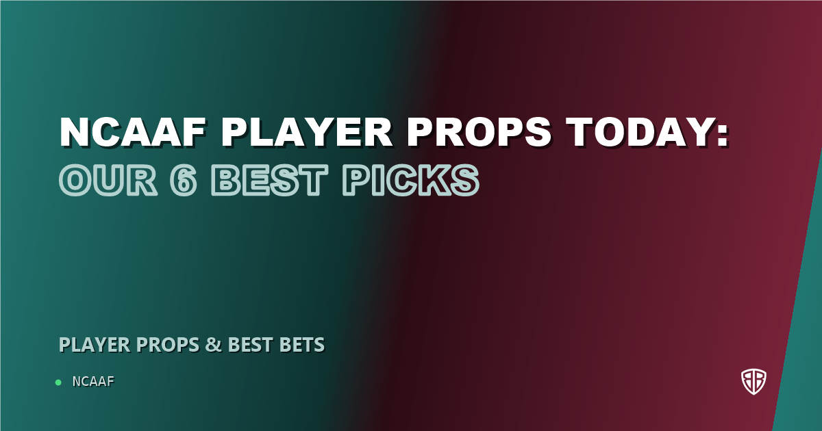 NCAAF player props today: our 6 best picks (October 10, 2026)