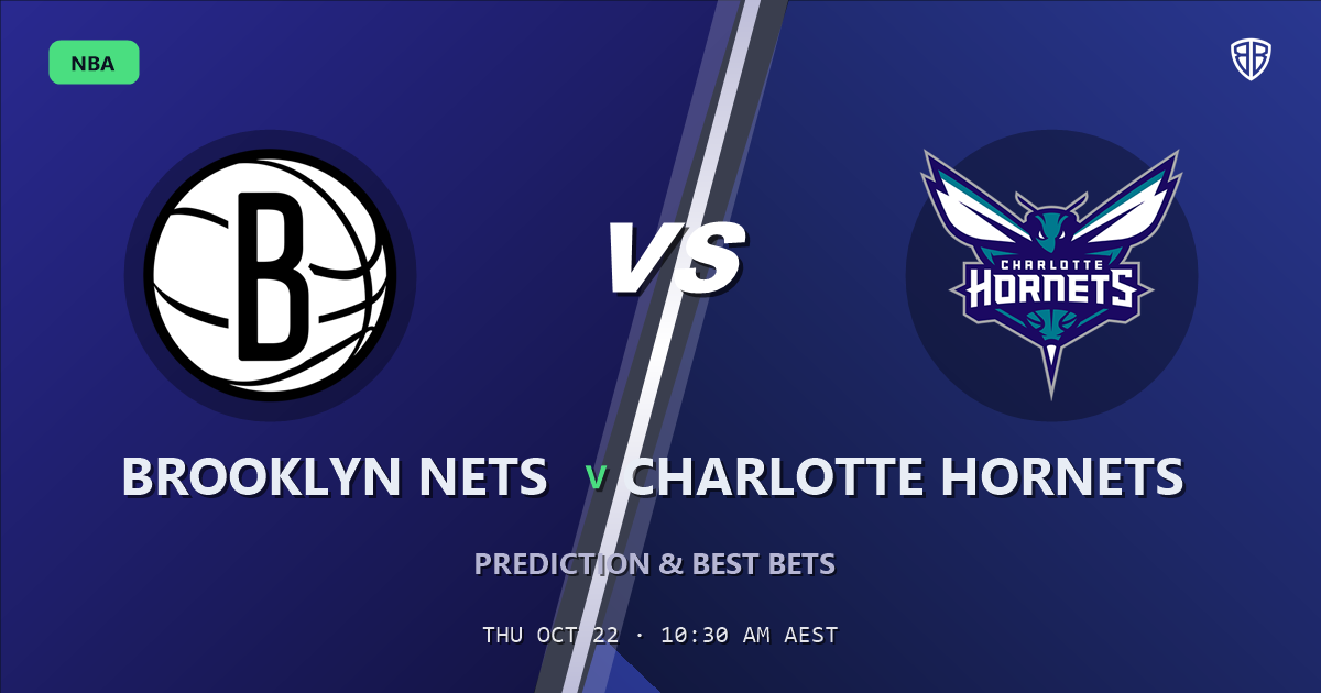 Brooklyn Nets vs Charlotte Hornets Prediction & Picks, October 21, 2026