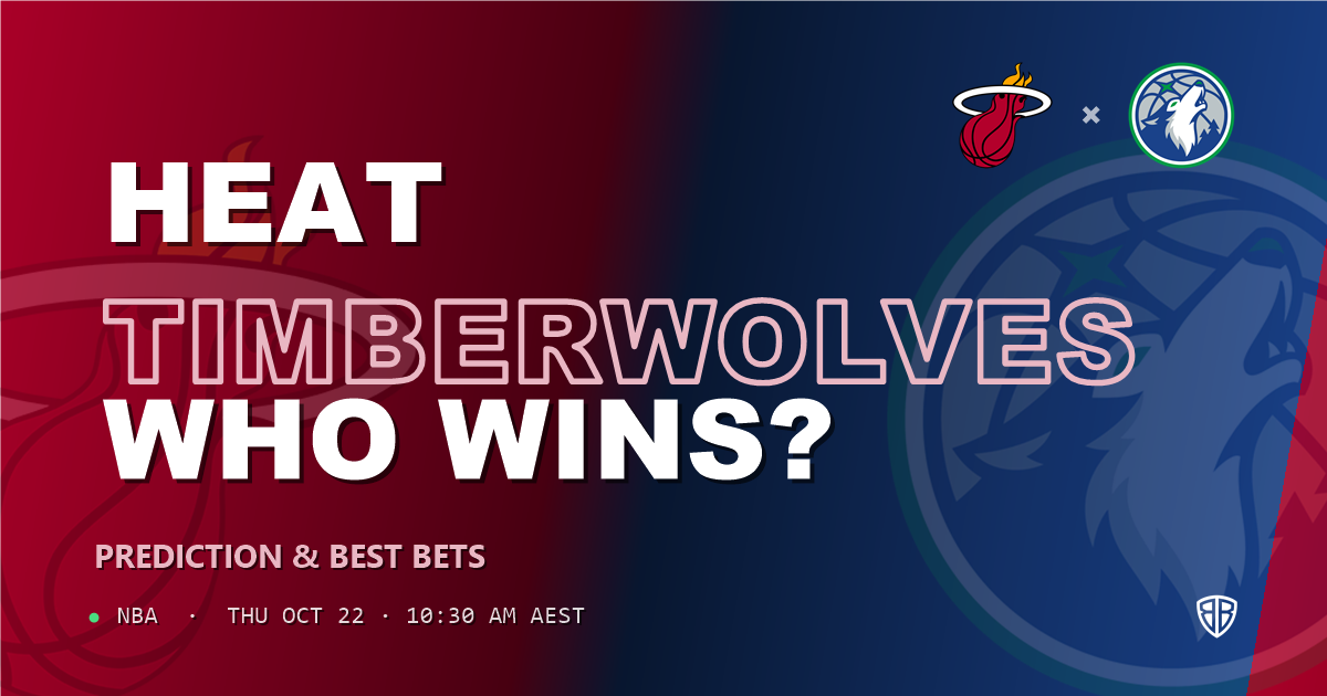 Miami Heat vs Minnesota Timberwolves Prediction & Picks, October 21, 2026