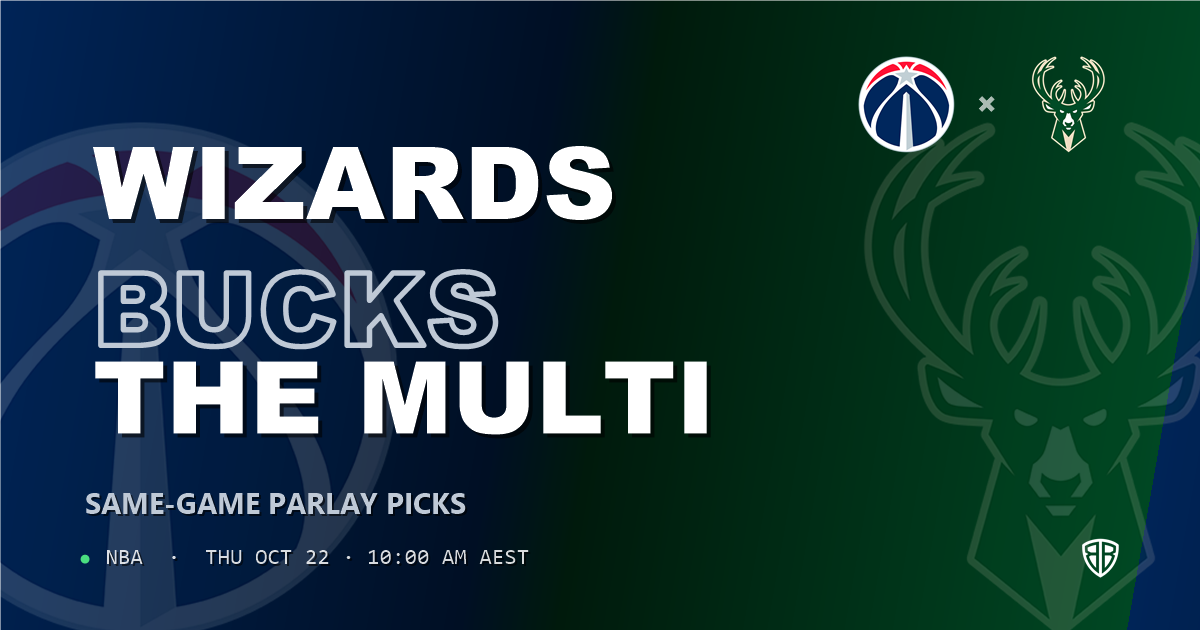 Washington Wizards vs Milwaukee Bucks Prediction & Same Game Parlay picks, October 21, 2026