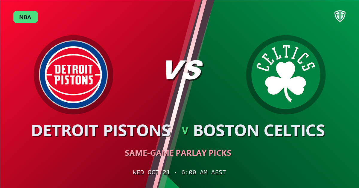Detroit Pistons vs Boston Celtics Prediction & Same Game Parlay picks, October 20, 2026