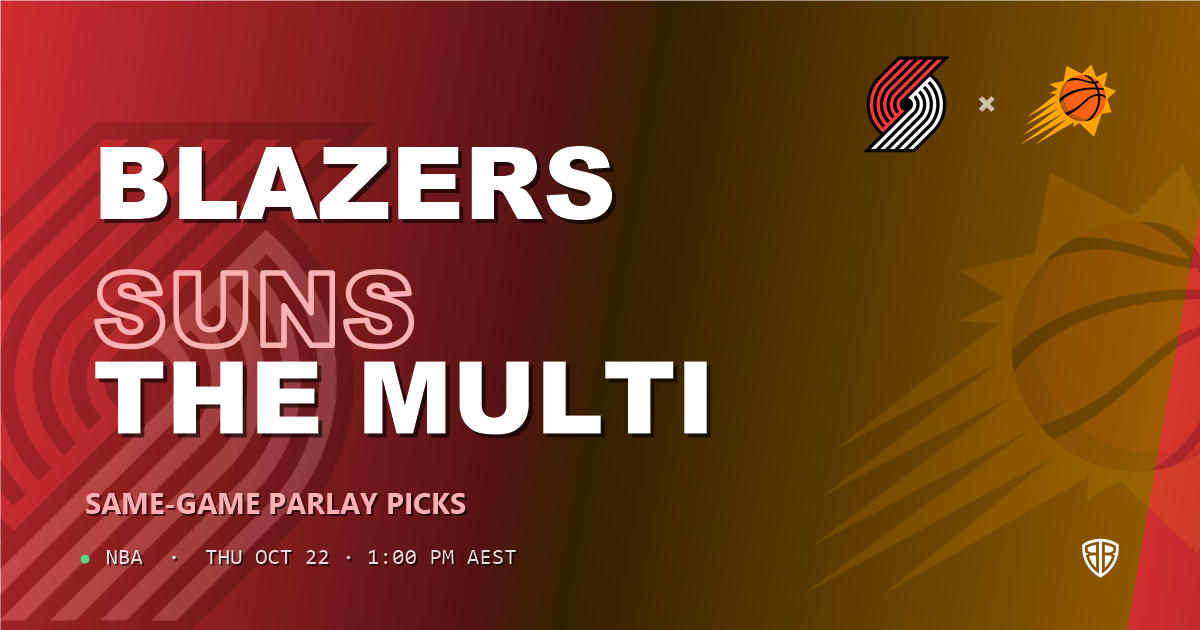 Portland Trail Blazers vs Phoenix Suns Prediction & Same Game Parlay picks, October 21, 2026