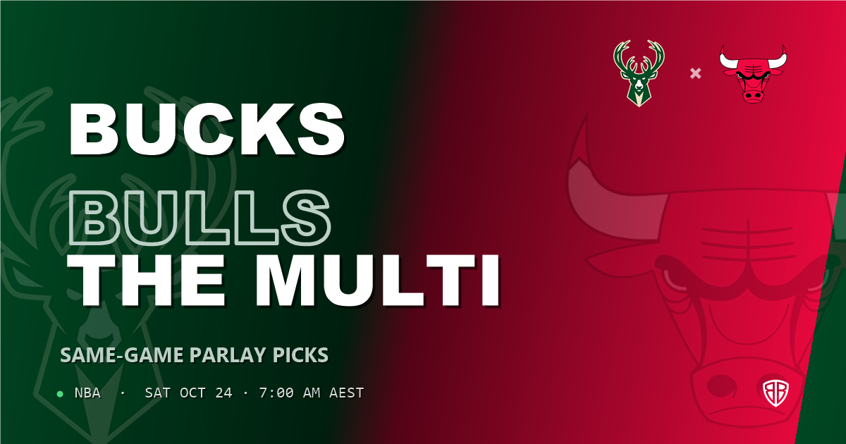 Milwaukee Bucks vs Chicago Bulls Prediction & Same Game Parlay picks, October 23, 2026