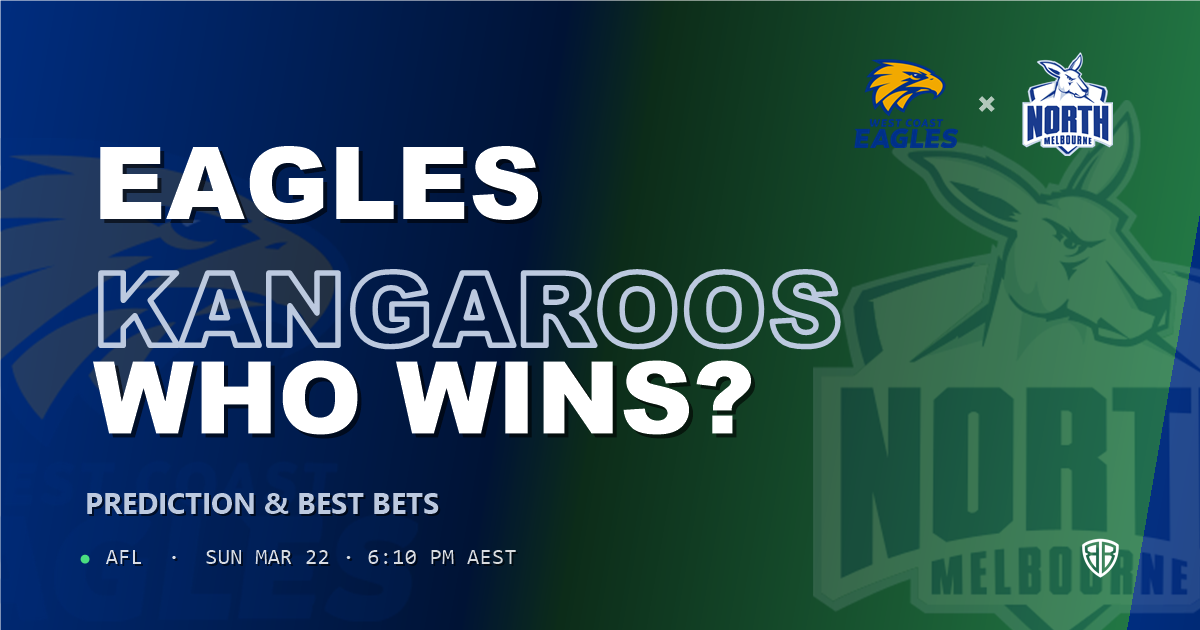 AFL news: West Coast Eagles vs North Melbourne Kangaroos Prediction & Picks (Brady Hough Key Factor): Expert Footy Betting Guide