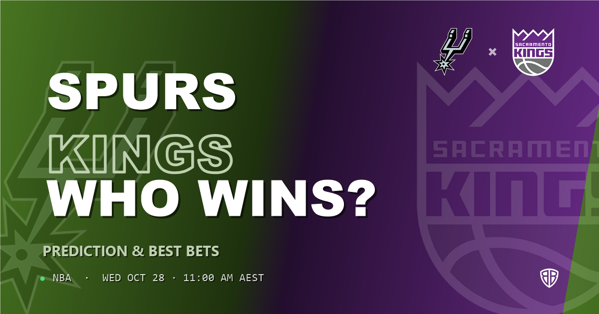 San Antonio Spurs vs Sacramento Kings Prediction & Picks, October 27, 2026