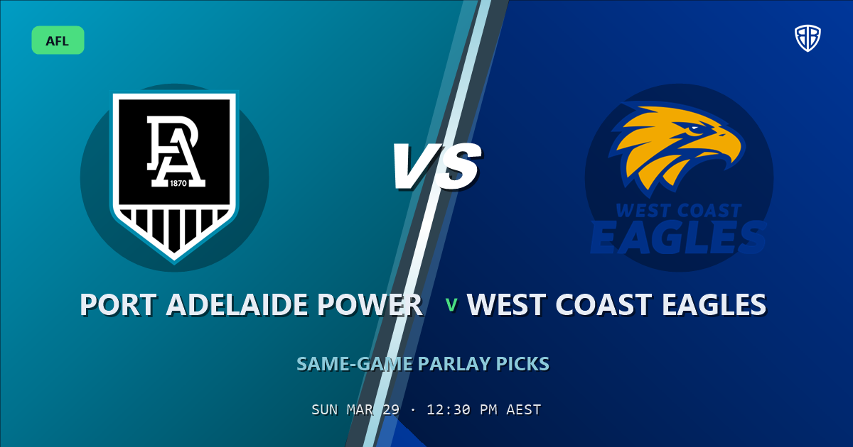 AFL news: Port Adelaide Power vs West Coast Eagles Prediction & Same Game Multi picks Value Multi: Our Expert Analysis
