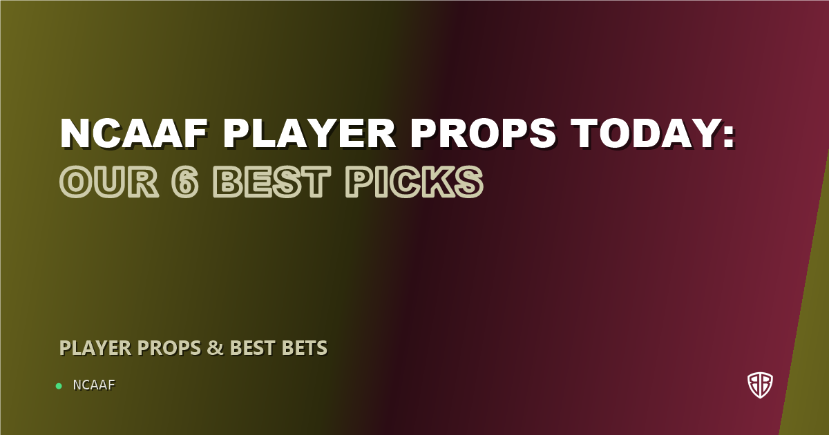 NCAAF player props today: our 6 best picks (October 20, 2026)