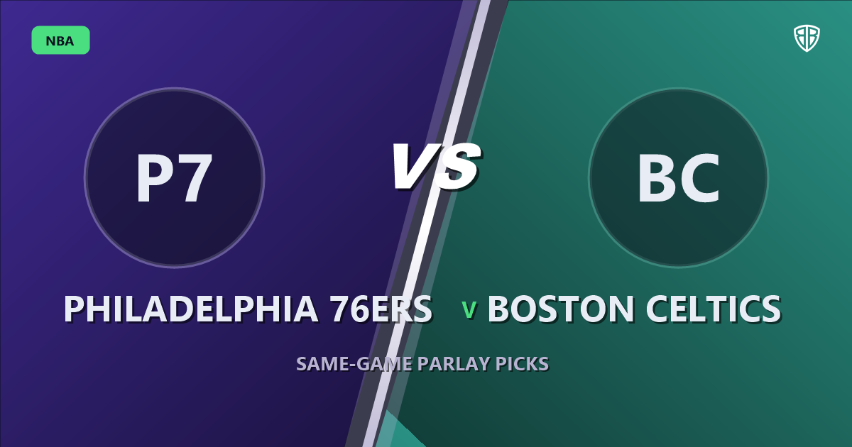 Philadelphia 76ers vs Boston Celtics Prediction & Same Game Parlay picks Key Insights: Analytics Breakdown