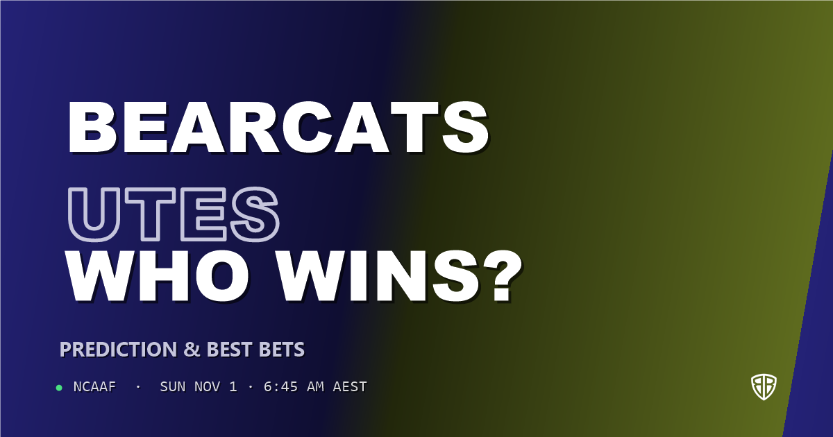 Cincinnati Bearcats vs Utah Utes Prediction & Picks, October 31, 2026