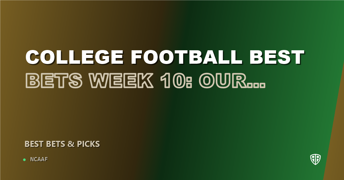 College Football Best Bets Week 10: Our Top 8 Picks (2026)