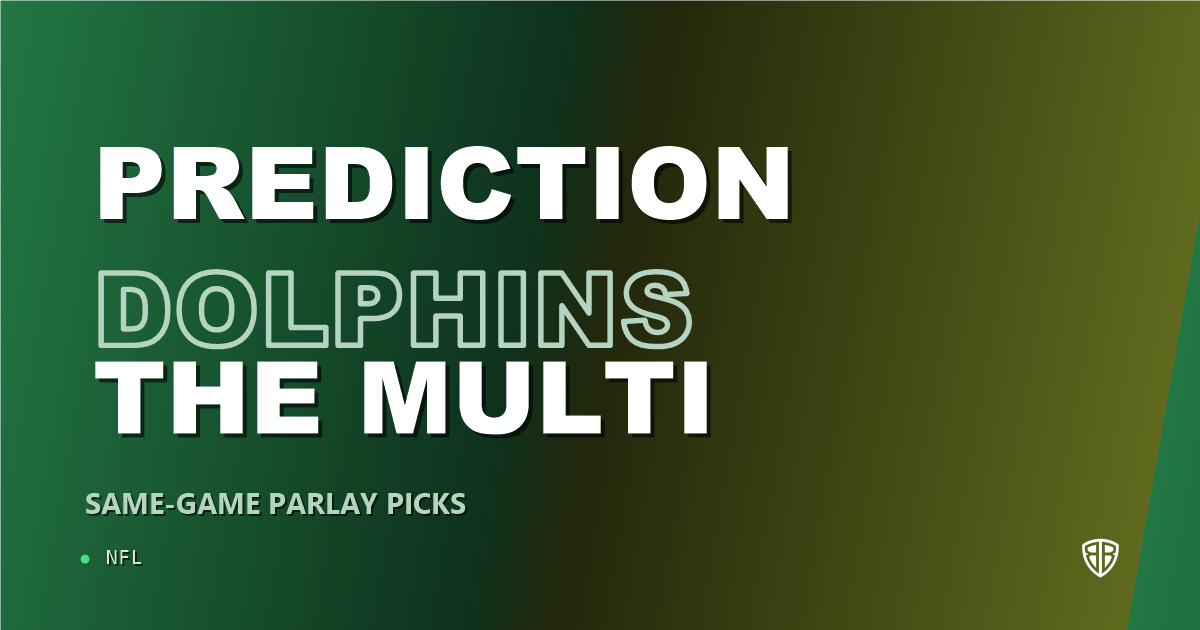 Miami Dolphins vs Kansas City Chiefs Prediction & Same Game Parlay Picks: High-Value Angles