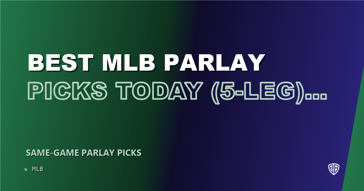Best MLB Parlay Picks Today, Thursday 09/11 (5-Leg)