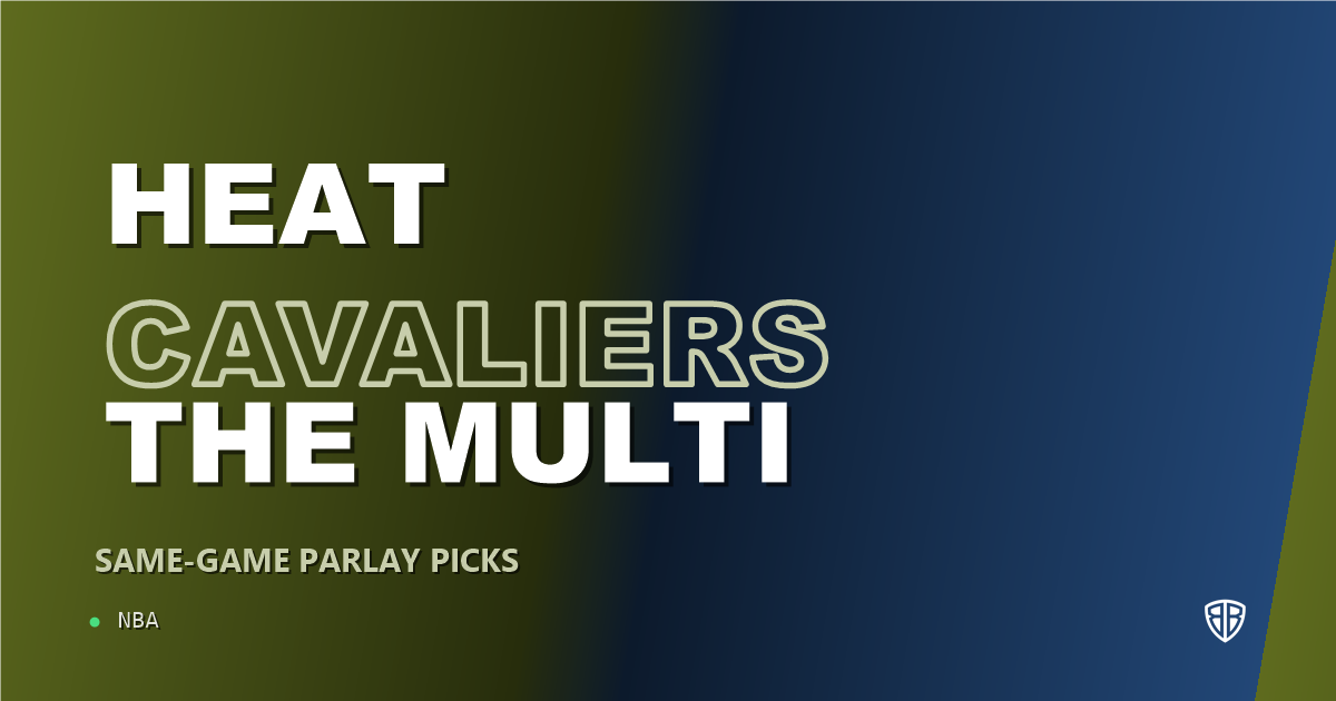 Miami Heat vs Cleveland Cavaliers Prediction & Same Game Parlay picks Key Insights: High-Value Opportunity
