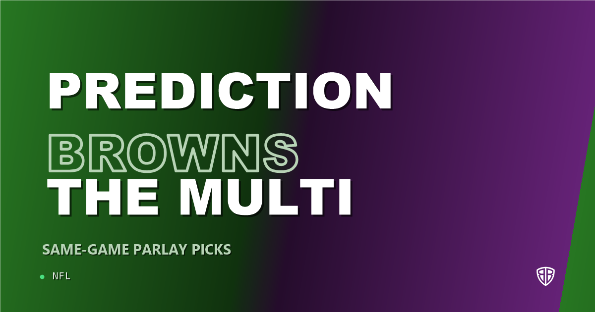 Cleveland Browns vs Pittsburgh Steelers Prediction & Same Game Parlay Picks: High-Value Angles