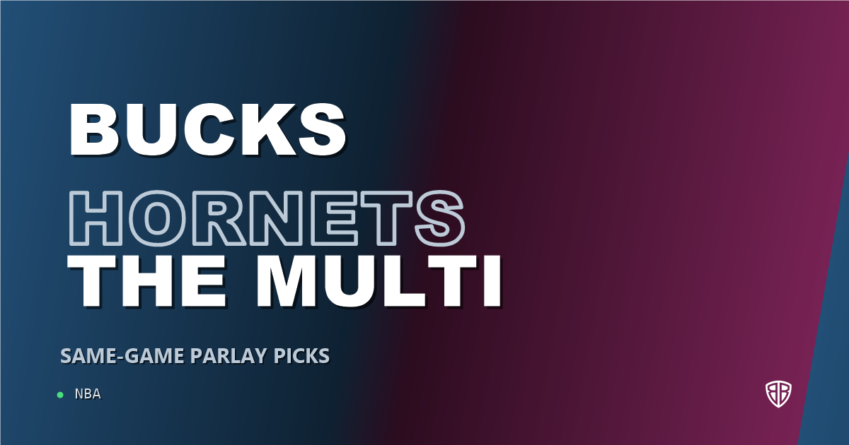 Milwaukee Bucks vs Charlotte Hornets Prediction & Same Game Parlay picks Key Insights: High-Value Opportunity