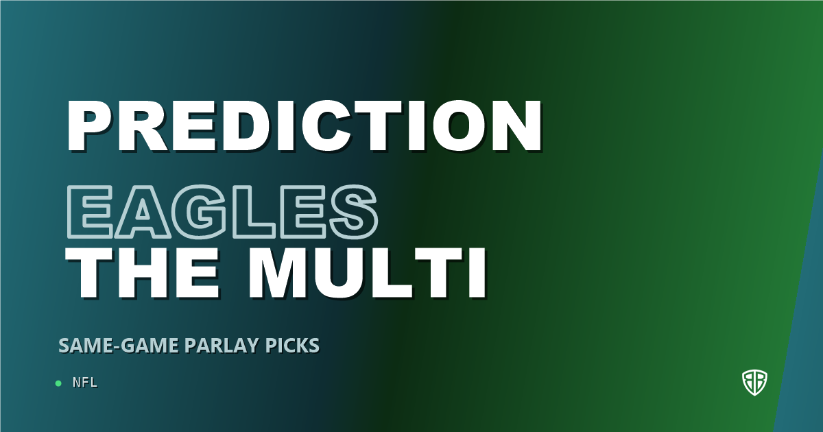 Philadelphia Eagles vs Los Angeles Rams Prediction & Same Game Parlay Picks: High-Value Angles