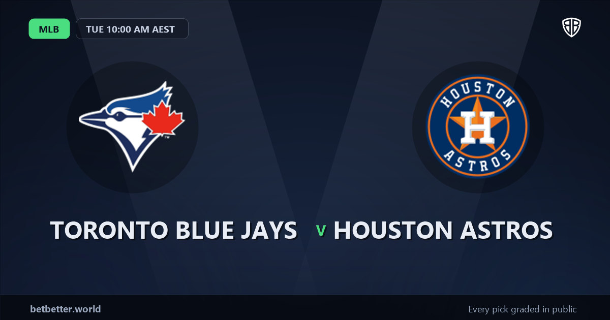 Toronto Blue Jays vs Houston Astros Prediction & Picks: Expert MLB Betting Guide