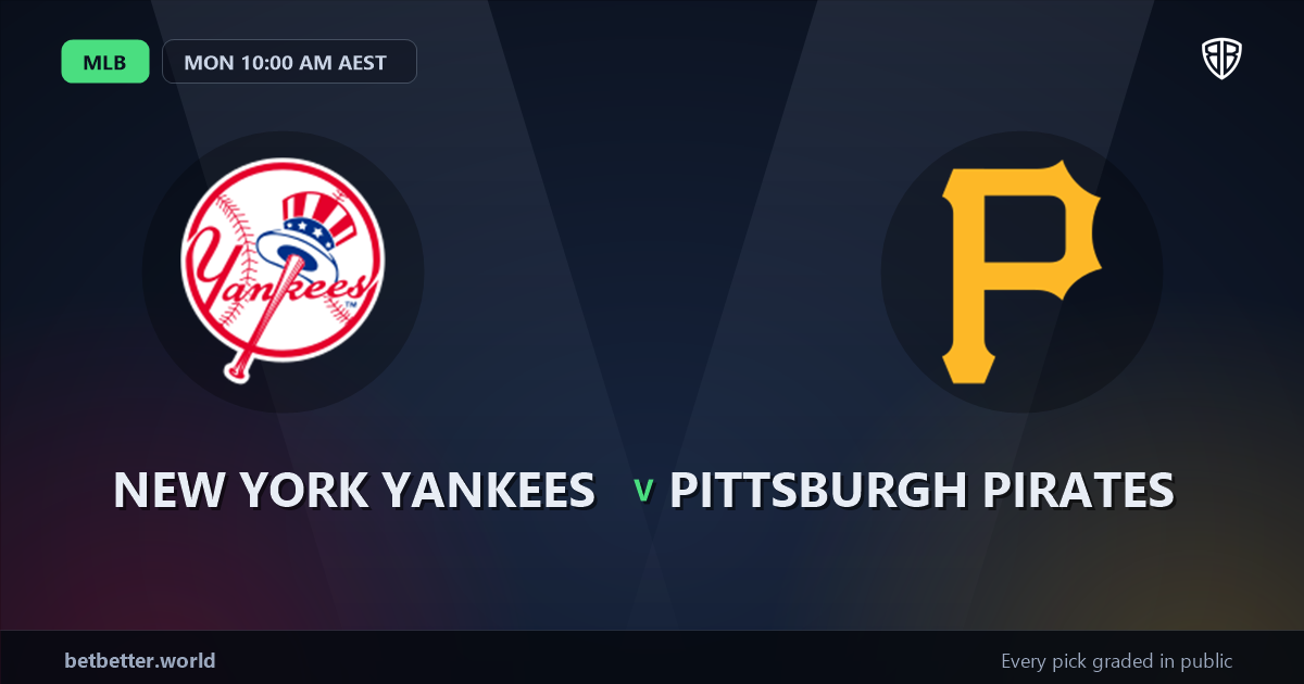 New York Yankees vs Pittsburgh Pirates Prediction & Same Game Parlay picks Value Parlay: High-Value Baseball Opportunity