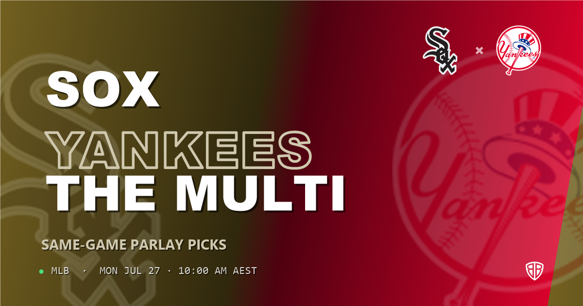 Chicago White Sox vs New York Yankees Prediction & Same Game Parlay picks Top SGP: High-Value Baseball Opportunity