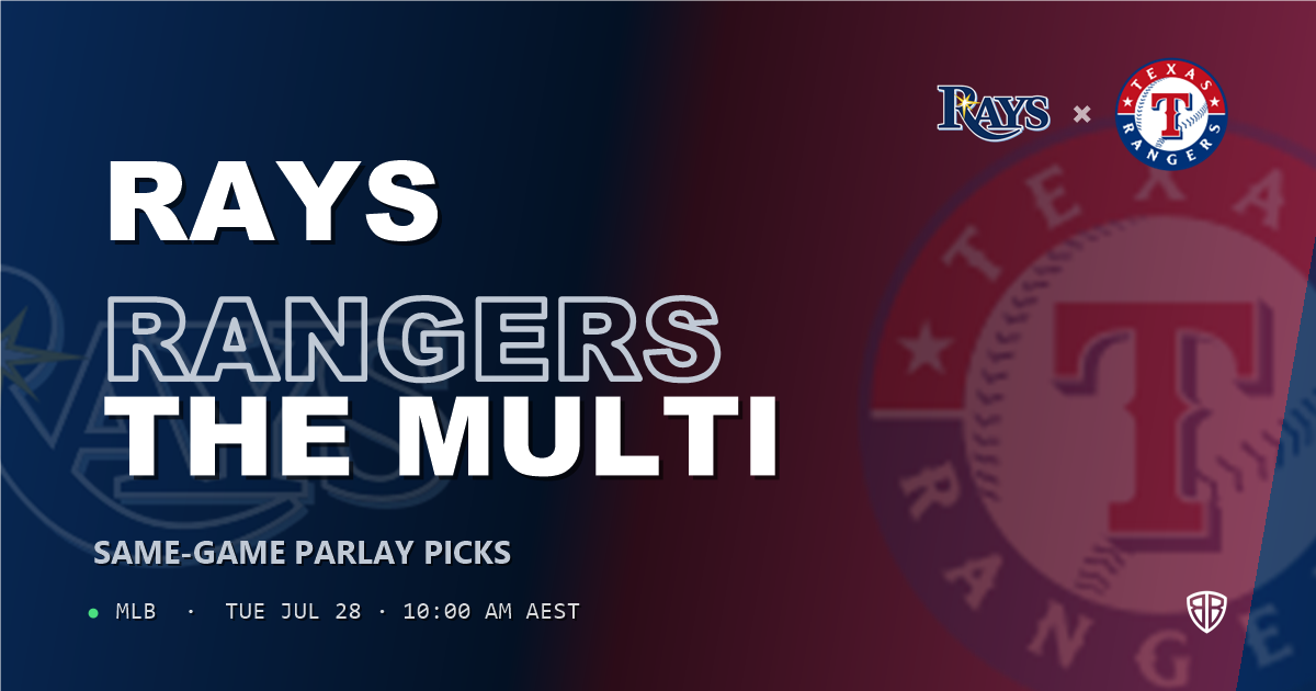 Tampa Bay Rays vs Texas Rangers Prediction & Same Game Parlay picks Value Parlay: Our Expert MLB Analysis