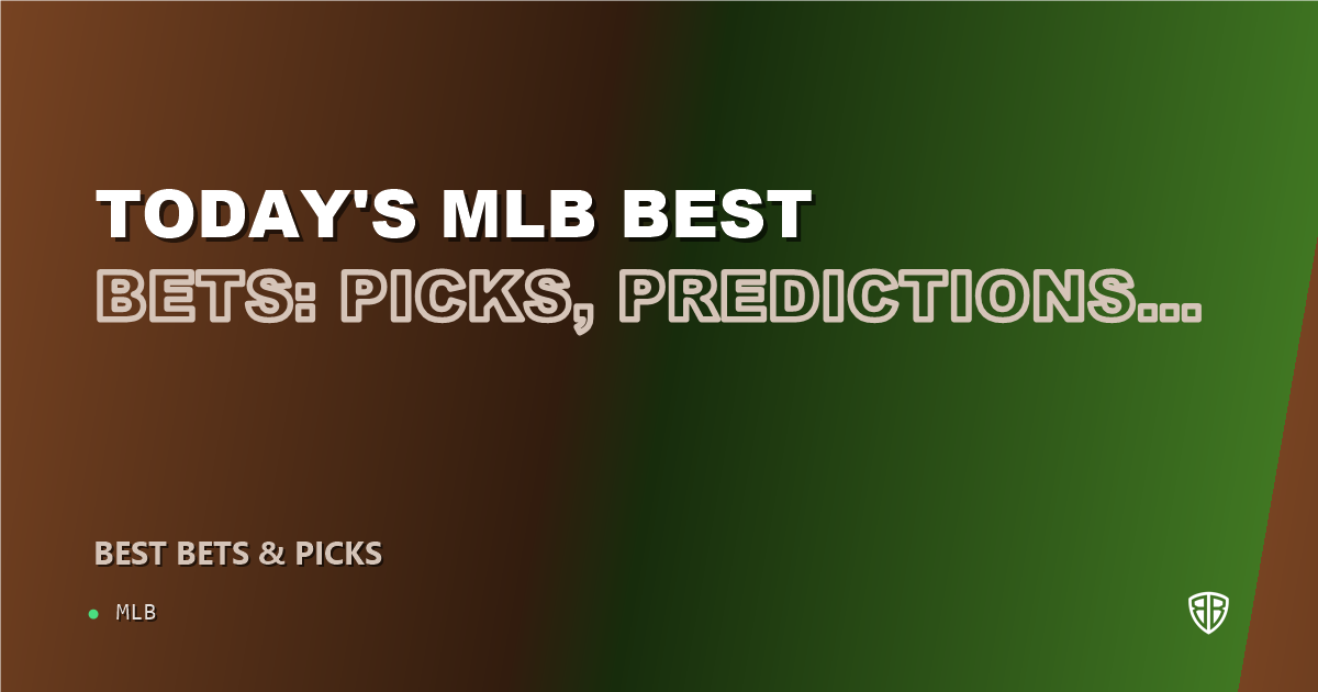 Today's MLB Best Bets: Picks, Predictions and Odds (Wednesday 07/29 Baseball Slate)