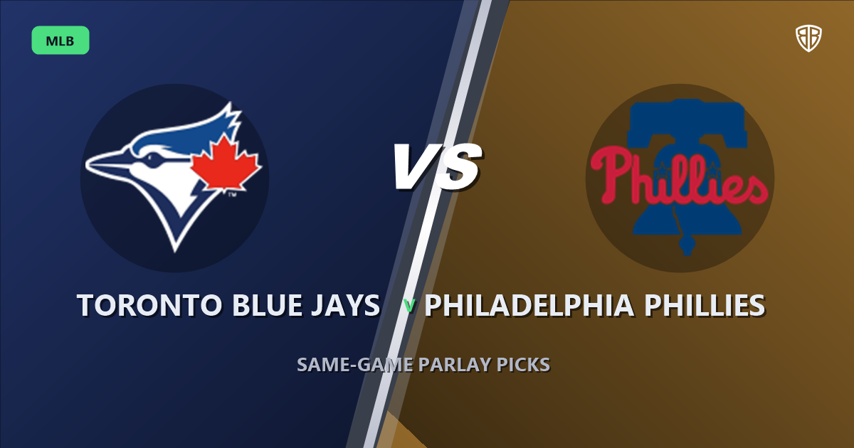 Toronto Blue Jays vs Philadelphia Phillies Prediction & Same Game Parlay picks Top SGP: Our Expert MLB Analysis