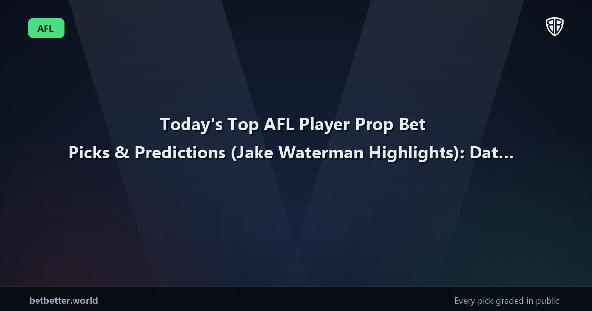 Today's Top AFL Player Prop Bet Picks & Predictions, Friday 07/17 (Jake Waterman Highlights): Data-Driven Insights