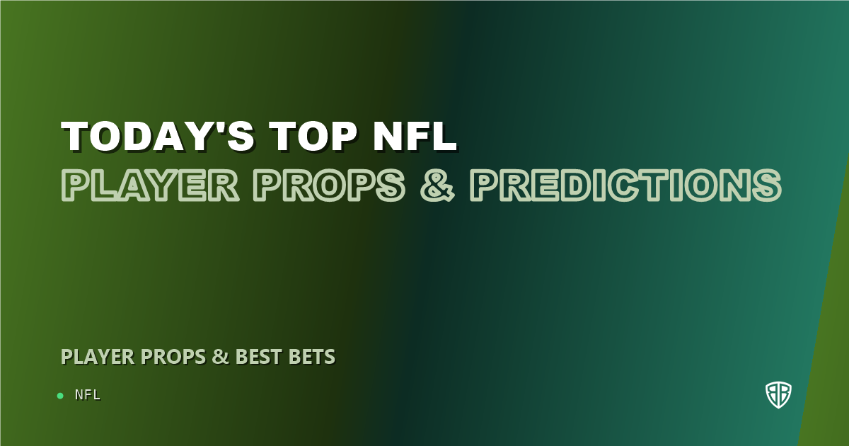 Today's Top NFL Player Props & Predictions, Wednesday 10/14
