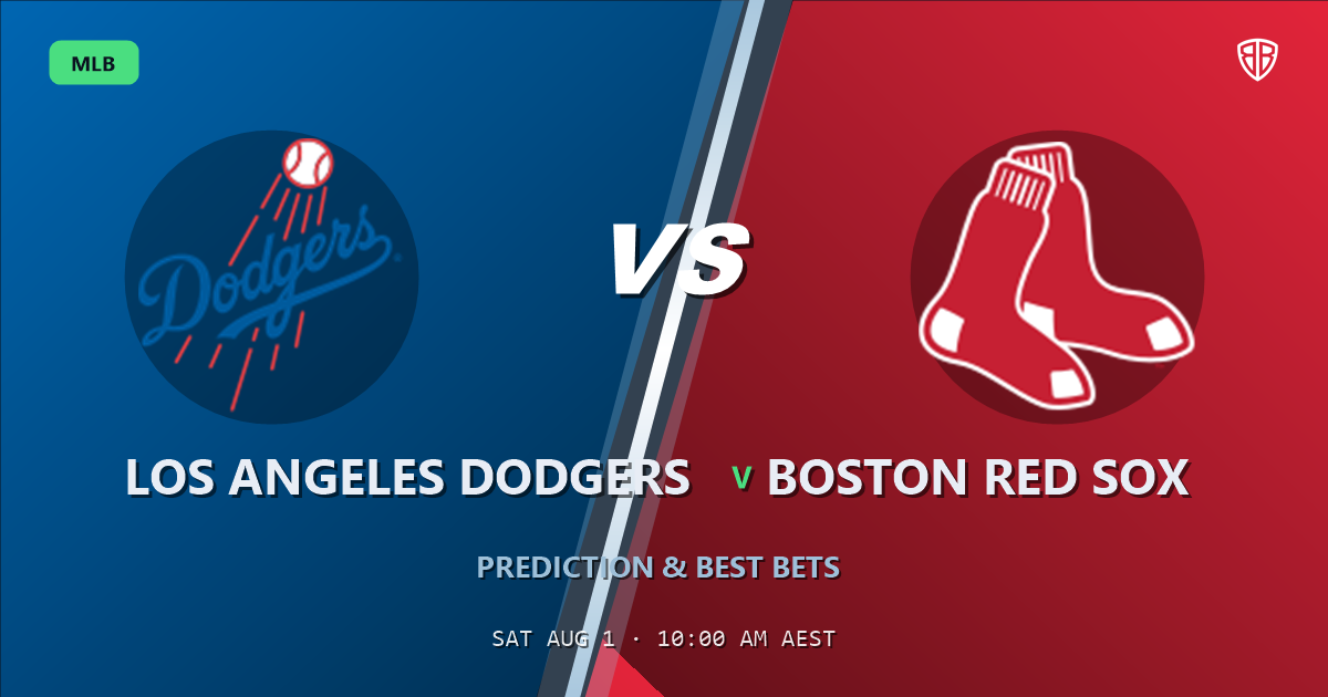 Los Angeles Dodgers vs Boston Red Sox Prediction and Picks, August 1, 2026