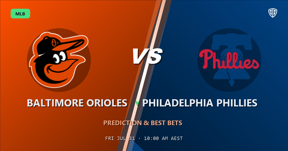 Baltimore Orioles vs Philadelphia Phillies Prediction and Picks, August 1, 2026