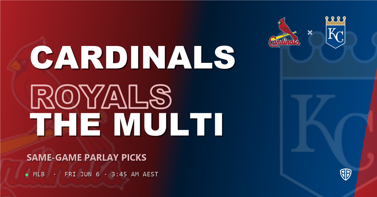 St. Louis Cardinals vs Kansas City Royals Prediction & Same Game Parlay picks Value Parlay: Don't Miss These MLB Odds