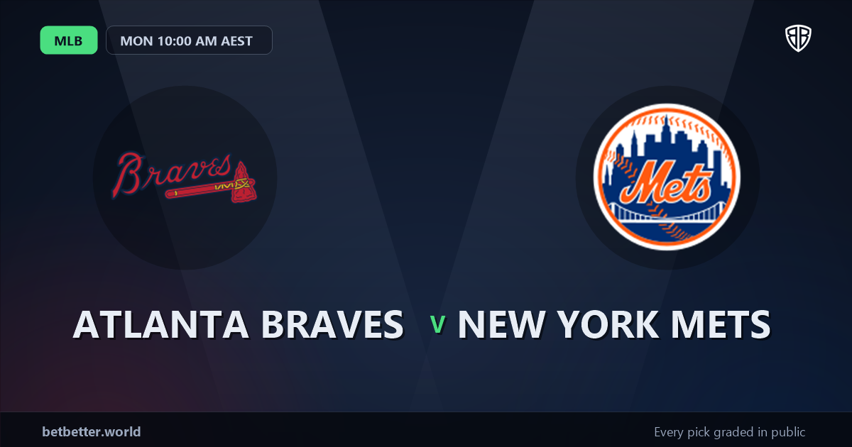 Atlanta Braves vs New York Mets Prediction and Picks, August 10, 2026