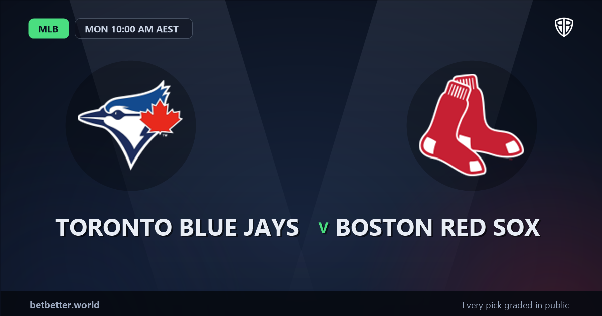 Toronto Blue Jays vs Boston Red Sox Prediction and Picks, August 10, 2026