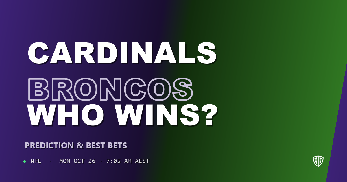Arizona Cardinals vs Denver Broncos Prediction & Picks, October 25, 2026