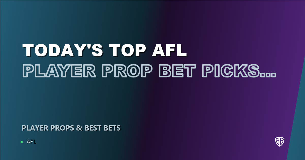Today's Top AFL Player Prop Bet Picks & Predictions, Thursday 07/30 (Archie Roberts Highlights): Stat Projections & Picks