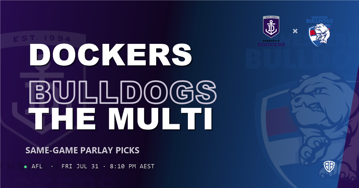 Fremantle Dockers vs Western Bulldogs Prediction & Same Game Multi picks Top SGM: Analytics Breakdown