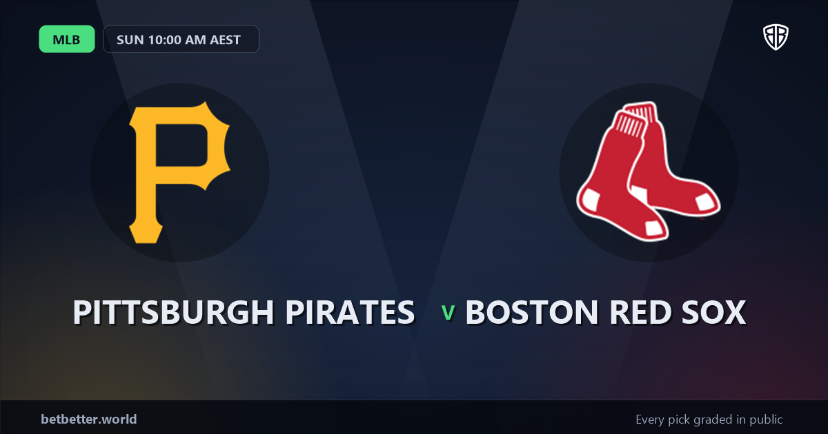 Pittsburgh Pirates vs Boston Red Sox Prediction and Picks, August 16, 2026