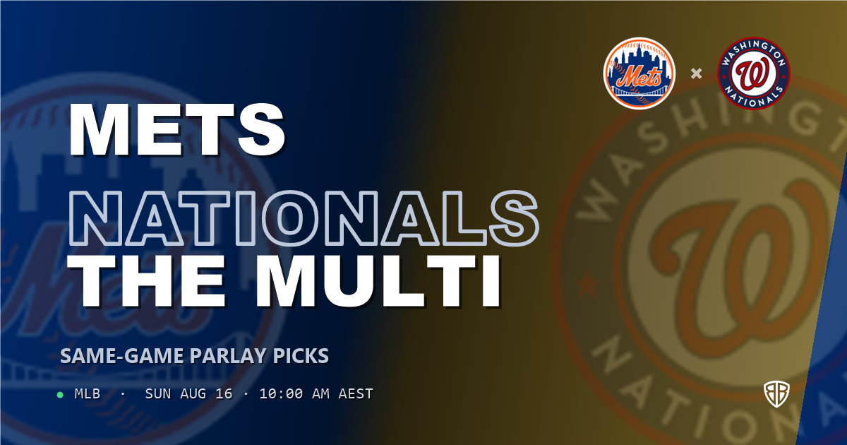 New York Mets vs Washington Nationals Prediction and Same Game Parlay picks, August 16, 2026