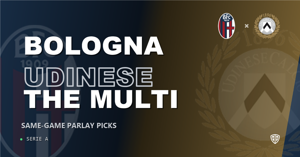 Bologna vs Udinese Prediction & Same Game Parlay picks Top SGP: Smart Betting Angles