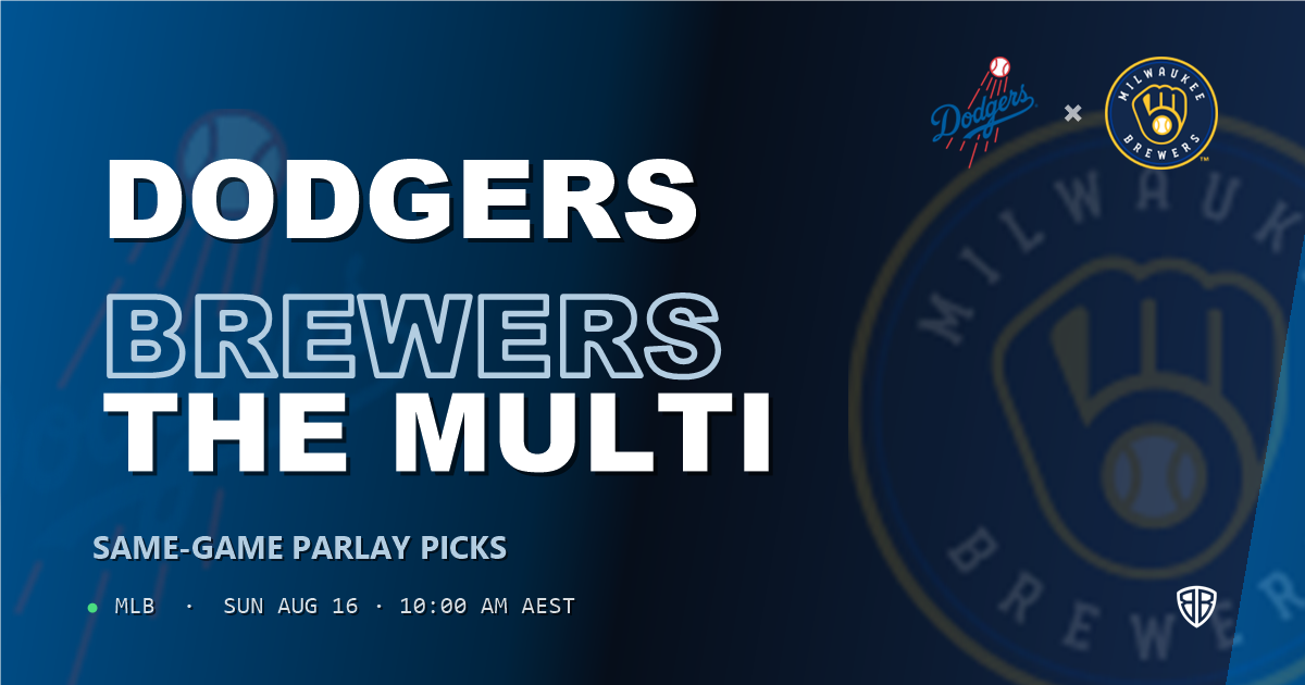 Los Angeles Dodgers vs Milwaukee Brewers Prediction and Same Game Parlay picks, August 16, 2026