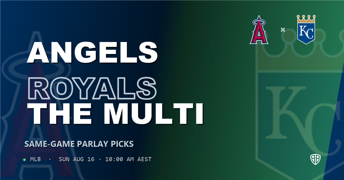 Los Angeles Angels vs Kansas City Royals Prediction and Same Game Parlay picks, August 16, 2026